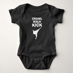 CRAWL WALK KICK funny martial arts baby bodysuit