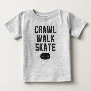 CRAWL WALK SKATE ice hockey baby t-shirt gift