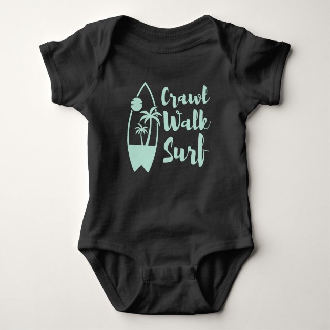 Crawl Walk Surf Summer Little surfer Baby Bodysuit (Front)