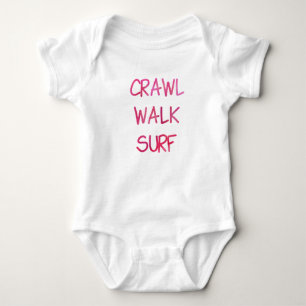 Crawl Walk Surf with Pink Font Baby Bodysuit