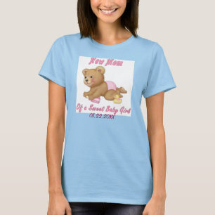 Crawling Teddy - New Mum of Girl - Customise T-Shirt