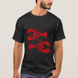 Cray Crayfish Crustacean Crayfish Boil Py T-Shirt