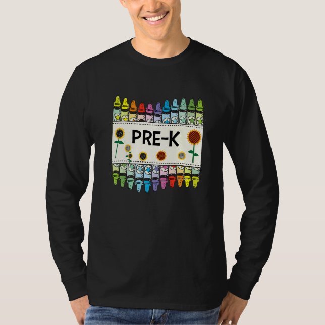 Crayons And Flower Teaching  Pre K T-Shirt (Front)