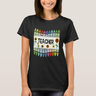 Crayons And Flower Teaching Teacher T-Shirt