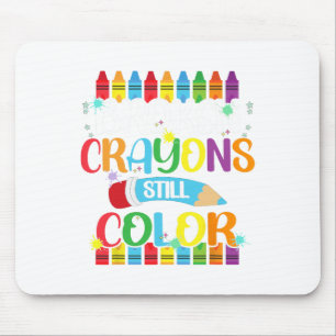 Crayons Still Colour Mental Health Awareness 7 Mouse Pad