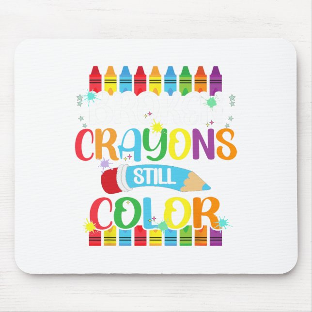 Crayons Still Colour Mental Health Awareness 7  Mouse Pad (Front)