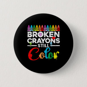 Crayons Still Colour Mental Health Awareness Suppo 6 Cm Round Badge
