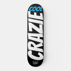 CRAZIE COOL Skateboard