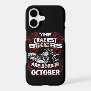 Craziest Bikers Are Born October Motorcycle Lover