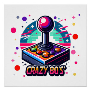 crazy 80s old School Style Poster