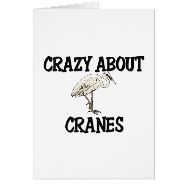 Crazy About Cranes (Front)