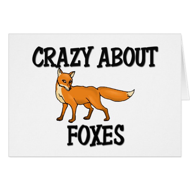 Crazy About Foxes (Front Horizontal)