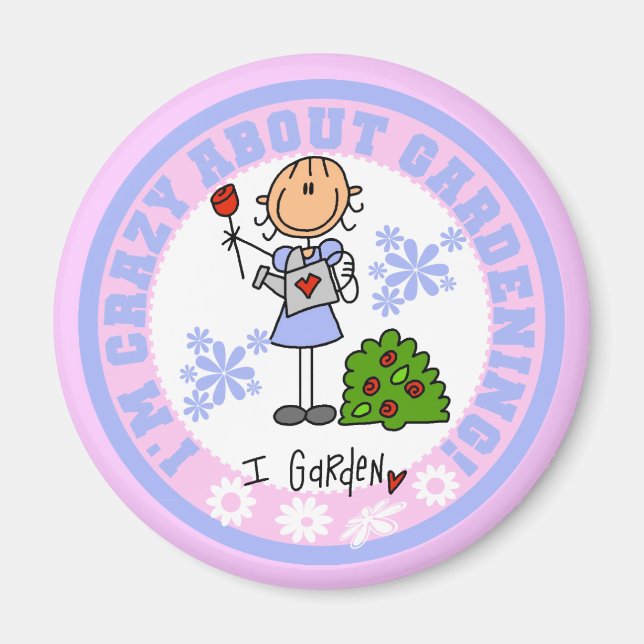 Crazy About Gardening Magnet (Front)
