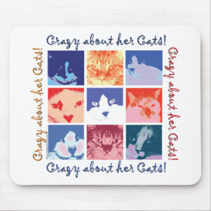 Crazy About Her Cats Mouse Pad