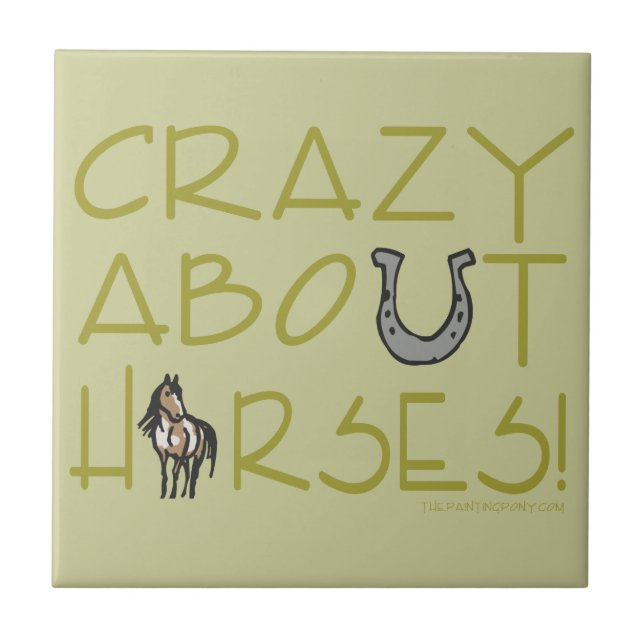Crazy About Horses Tile (Front)