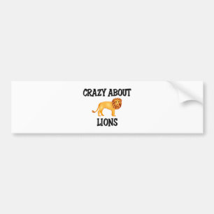 Crazy About Lions Bumper Sticker