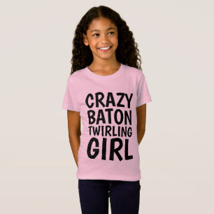 CRAZY BATON TWIRLING GIRL T-shirts, Kids T-Shirt