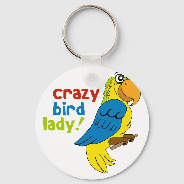 Crazy Bird Lady! Key Ring (Front)