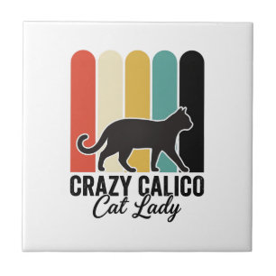 Crazy Calico Cat Lady Vintage Retro Cat Design_1 Tile