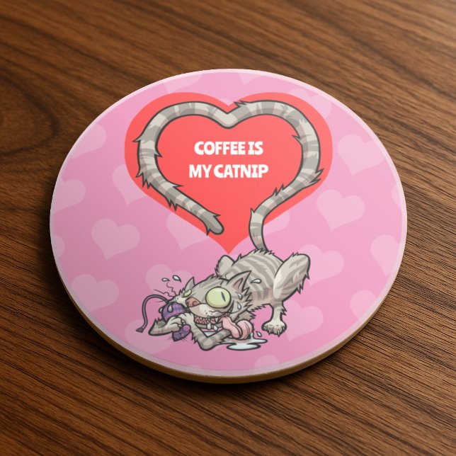 Crazy Cat Coffee Is My Catnip Alternative Cartoon Coaster (Creator Uploaded)