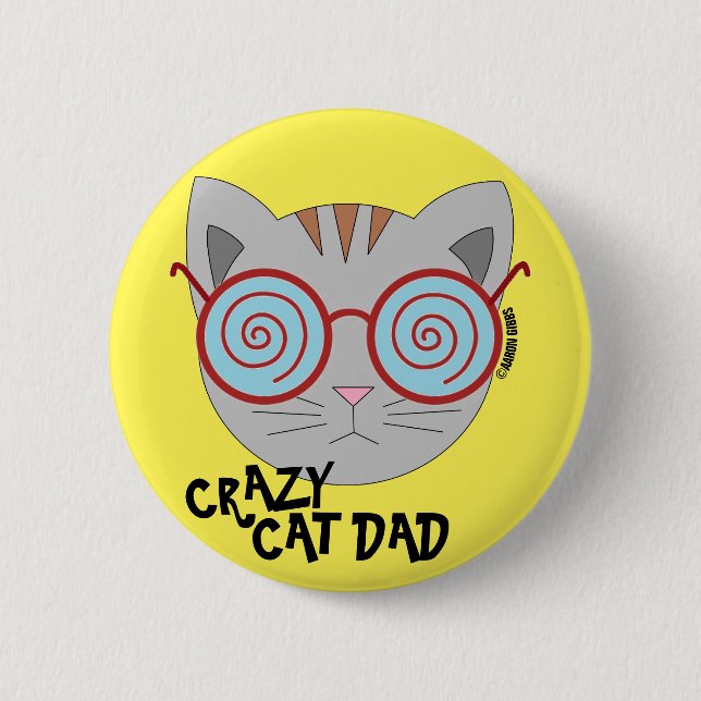Crazy Cat Dad Button (Front)