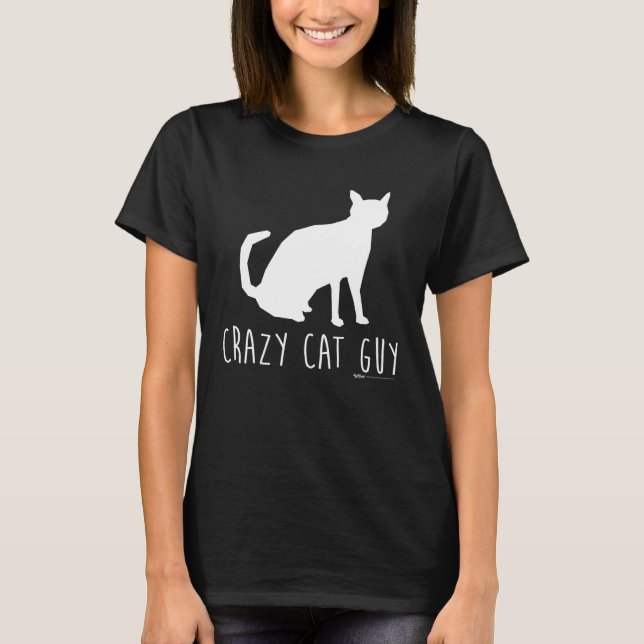 Crazy Cat Guy   Owner Meme Word T-Shirt (Front)
