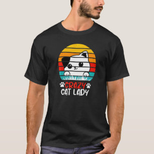 Crazy Cat Lady   Cat   Cat Aunt Cat Mother T-Shirt