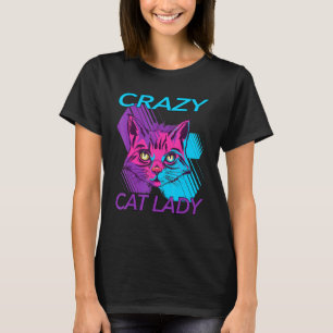Crazy Cat Lady Cat Kitty Mum Kitten T-Shirt