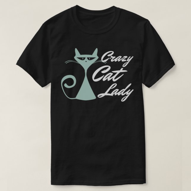 Crazy Cat Lady Cat Merch Design2 T-Shirt (Design Front)