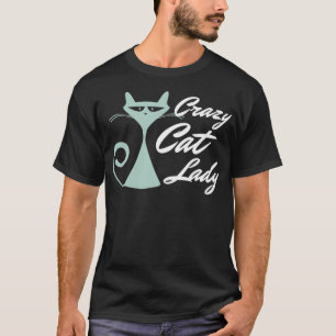 Crazy Cat Lady Cat Merch Design2 T-Shirt