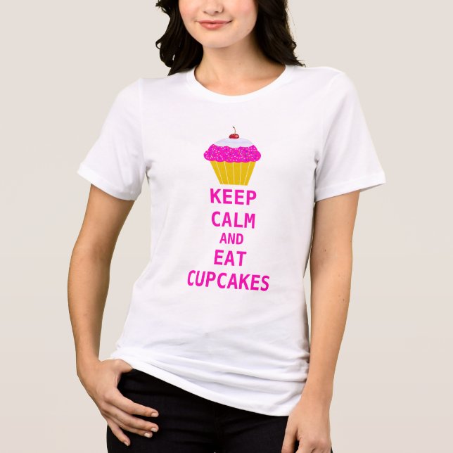 Crazy Cat Lady Eats Cakes Keep Calm Eat Cupcakes Tri-Blend Shirt (Front)