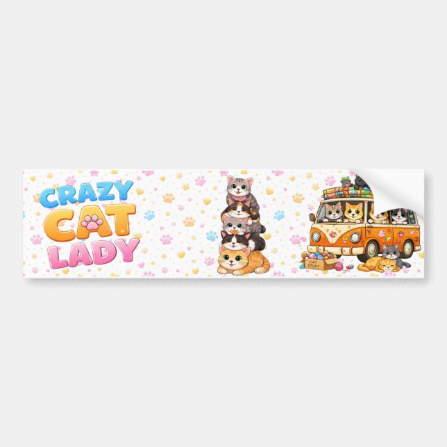 Crazy Cat Lady Funny Bumper Sticker  (Front)