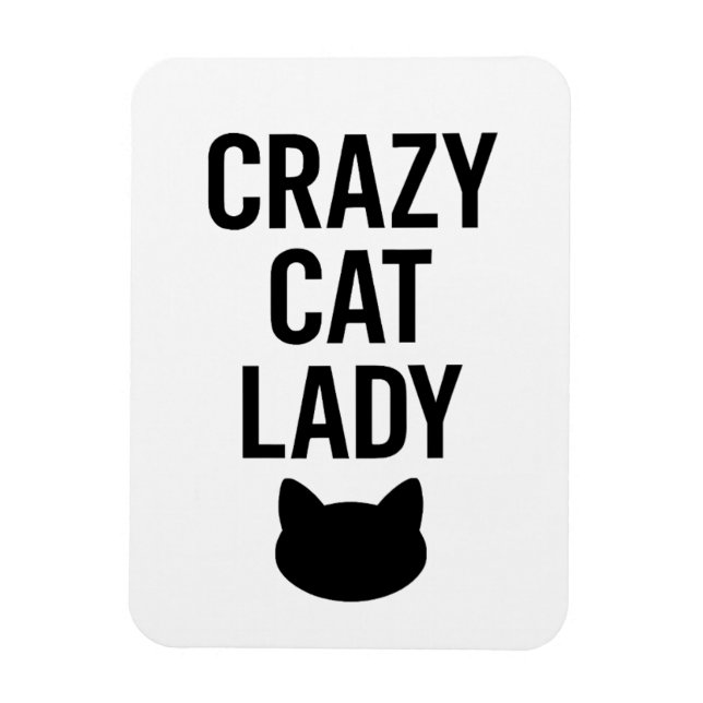 Crazy Cat Lady – Funny Cat Lover Gift Magnet (Vertical)
