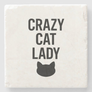 Crazy Cat Lady – Funny Cat Lover Gift Stone Coaster