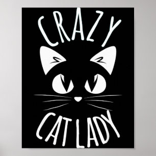 Crazy Cat Lady Funny Fur Mom Mother's Day Christma Poster