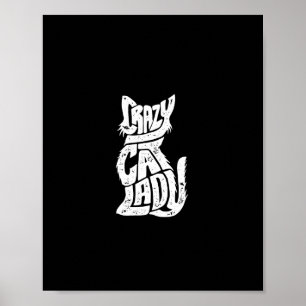 Crazy Cat Lady Funny Girls Women Kitty Kitten Anim Poster