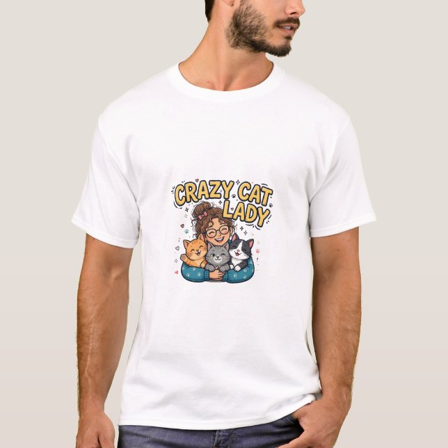 Crazy Cat Lady Funny Tee (Front)