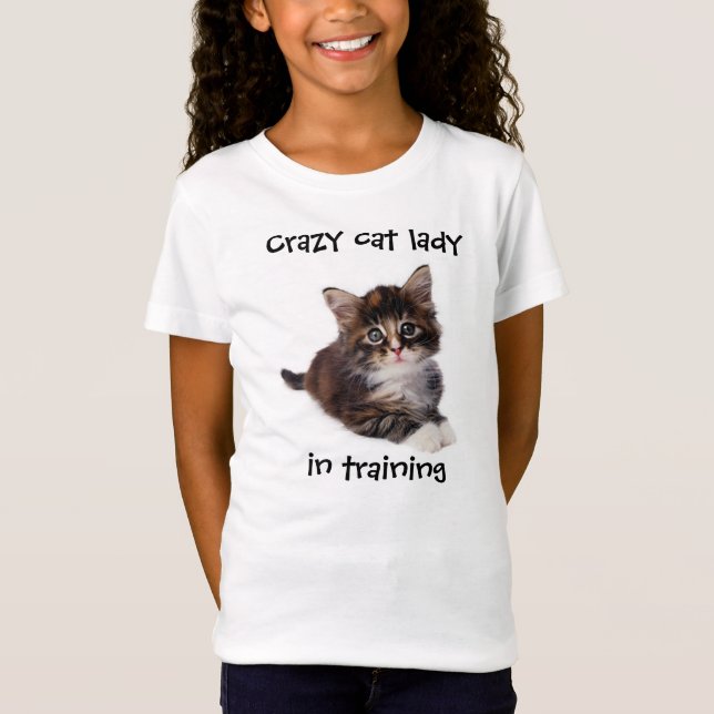 Crazy cat lady in training T-Shirt (Front)