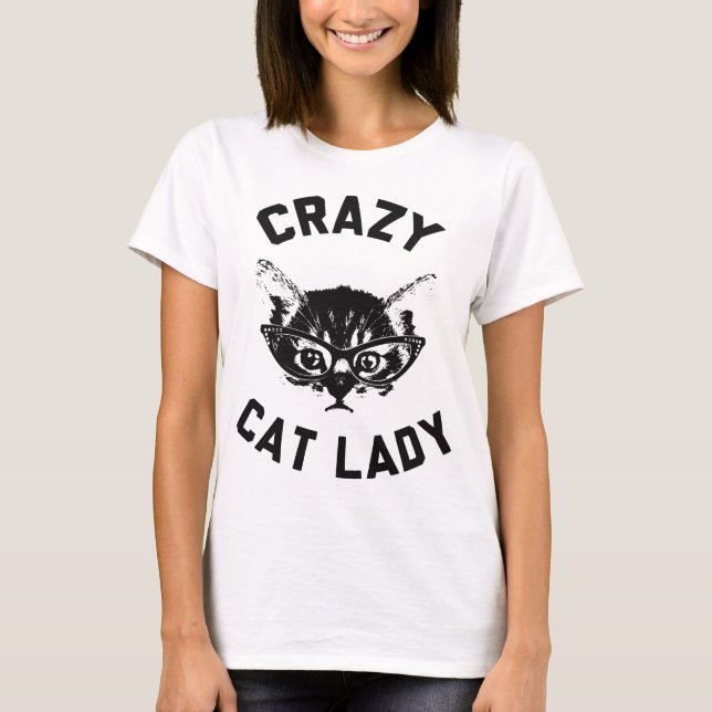 Crazy Cat Lady T-Shirt (Front)