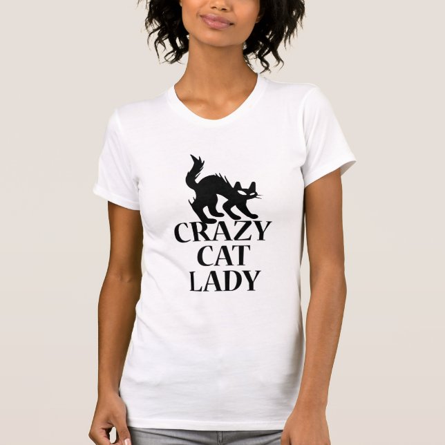 Crazy Cat Lady T-Shirt (Front)