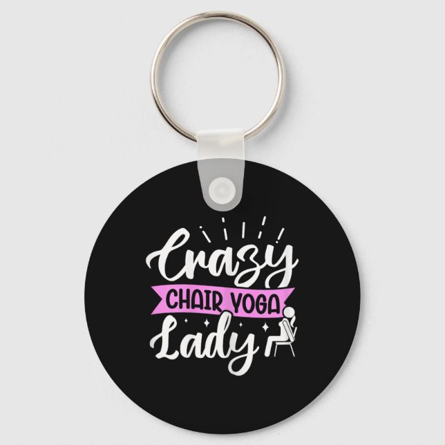 Crazy Chair Yoga Lady  Key Ring (Front)