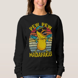 Crazy Chicken Gangster Pew Pew Madafakas Sweatshirt