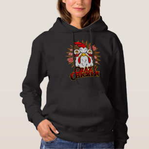 Crazy Chicken Hoodie