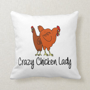 Crazy Chicken Lady Cushion