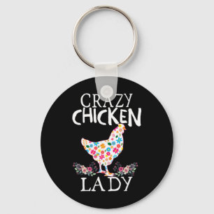 Crazy Chicken Lady Funny Chicken Lovers For Women Key Ring