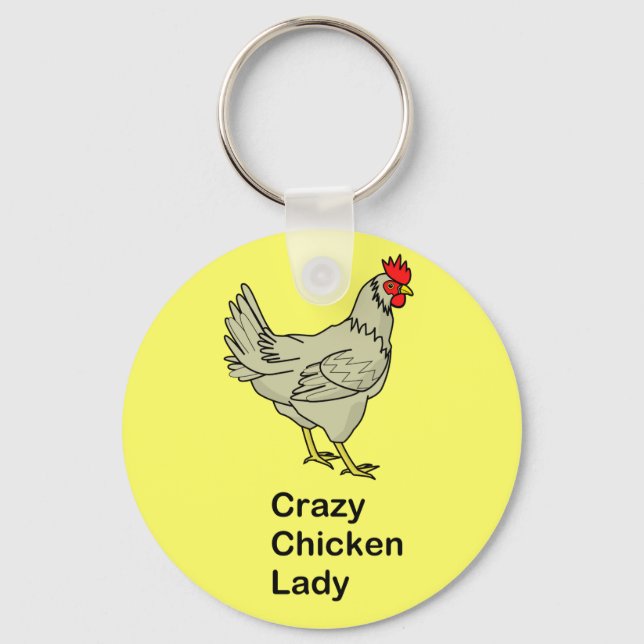 Crazy Chicken Lady Key Ring (Front)