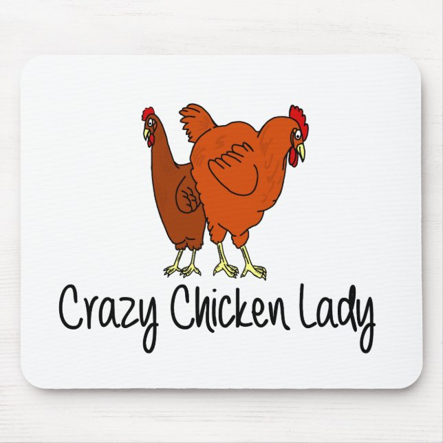 Crazy Chicken Lady Mouse Pad (Front)