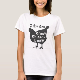 Crazy Chicken Lady T-Shirt