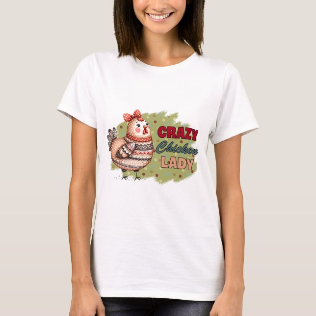 Crazy Chicken T-Shirt   (Front)