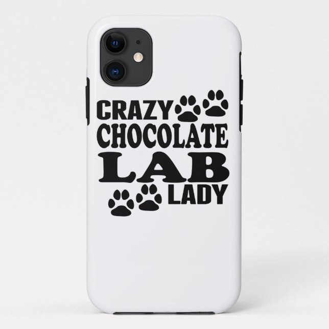 Crazy Chocolate Lab Lady Case-Mate iPhone Case (Back)